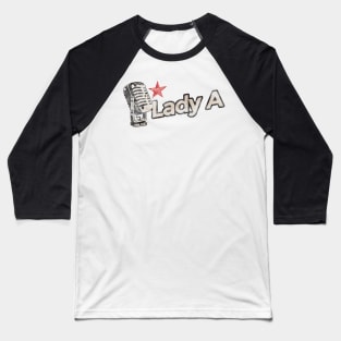 Lady A - Vintage Microphone Baseball T-Shirt